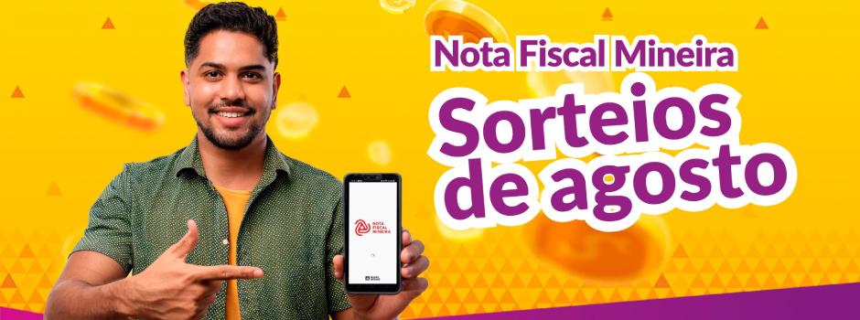 Nota Fiscal Mineira sorteia R$ 660 mil em agosto; prêmio especial de R$ 200 mil será entregue no Dia dos Pais
